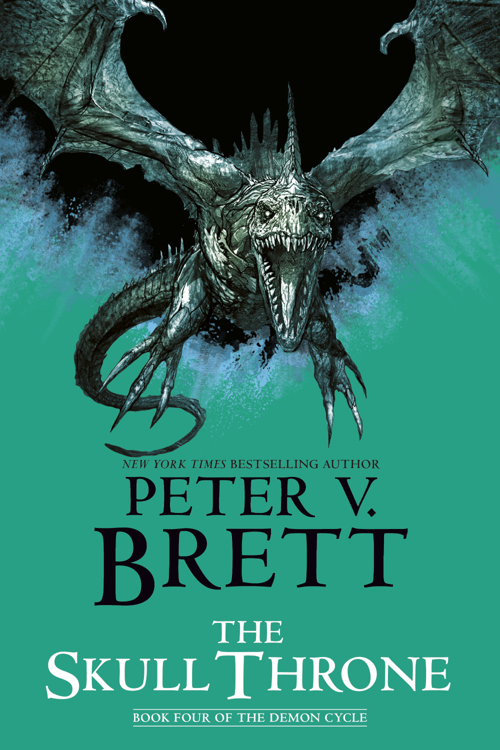 The Skull Throne by Peter V. Brett, Book Four of The Demon Cycle (US cover)